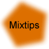 Mixtips